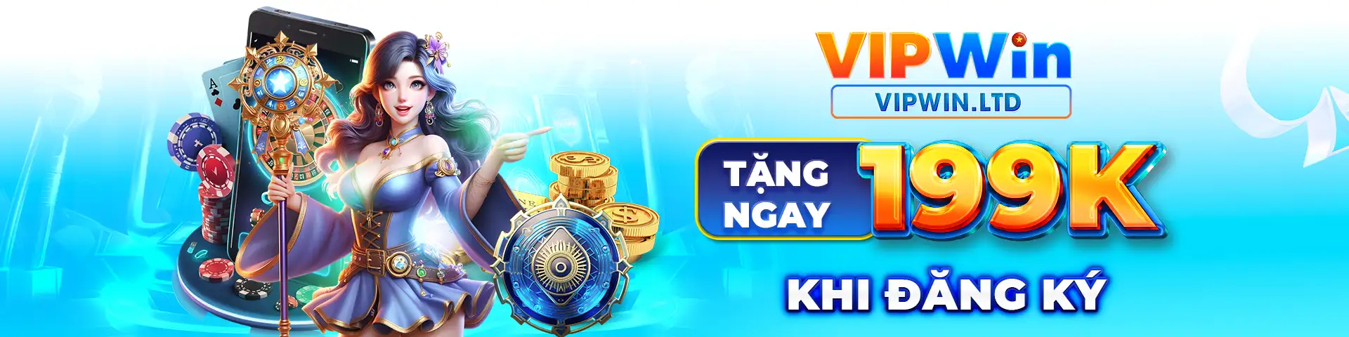 Tặng ngay 199k khi đăng ký tài khoản Vipwin